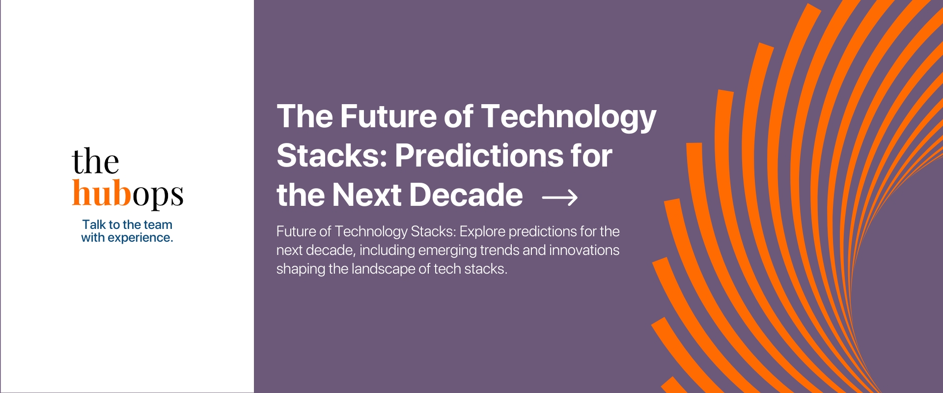 Future of Technology Stacks - The HubOps