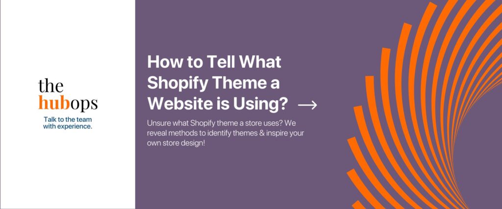 what Shopify theme - The HubOps