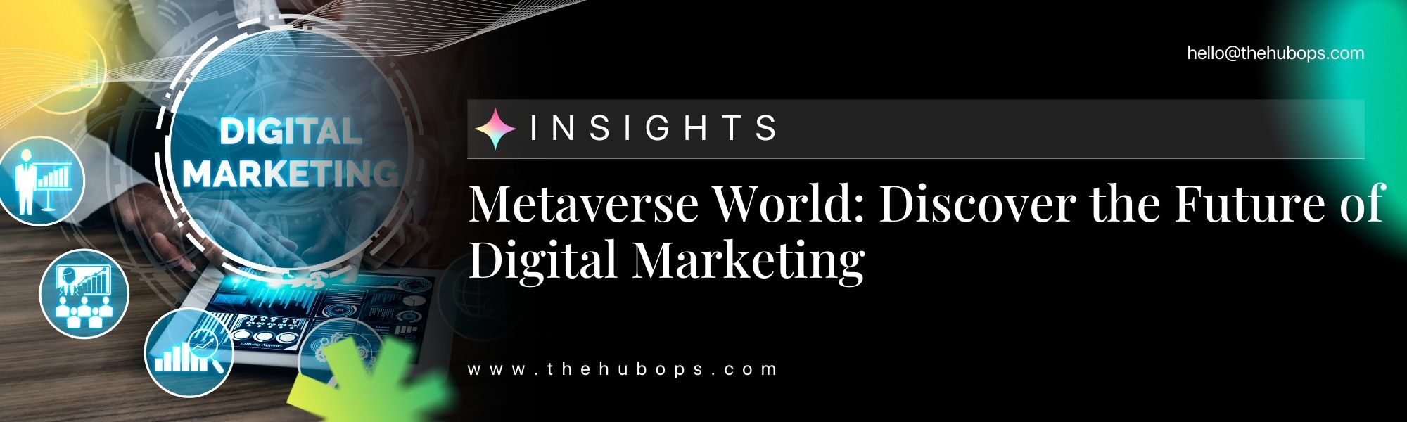 Explore the Metaverse: Discover the Future of Digital Marketing